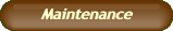 Maintenance